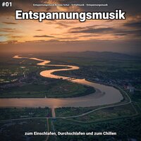 Entspannungsmusik pt. 62 - Entspannungsmusik Nicklas Schul & Schlafmusik & Entspannungsmusik