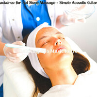 Easy Listening Acoustic Guitar Soundtrack for Swedish Massage - Relaxing Spa Music Retro
