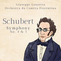 Symphony No. 5 in B-Flat Minor, D. 485: I. Allegro - Giuseppe Lanzetta & Orchestra da Camera Fiorentina & Франц Шуберт