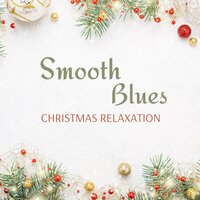 Christmas Dream - Christmas 2020 & Christmas 2021 Hits & Xmas Blues