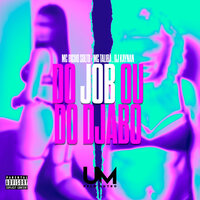 Do Job ou do Djabo - MC Talibã & Mc Bicho Solto & DJ Kaynan