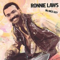 Mr. Nice Guy - Ronnie Laws