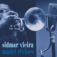 Ele Está Entre Nós - Sidmar Vieira