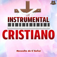 Quisiera Ser Tu Cruz - Instrumental Cristiano