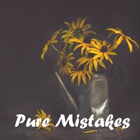Pure Mistakes - Nisha Gupta