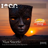 Mas Suerte - IOAN & John Spencer