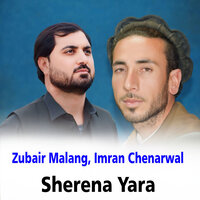 Speena Paghonda Wama - Zubair Malang & Imran Chenarwal