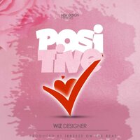 Positive - Wiz Designer