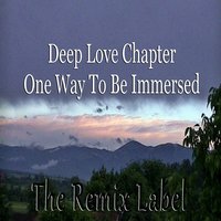 Deep Love Chapter - Relate4ever & Daniel Camarillo