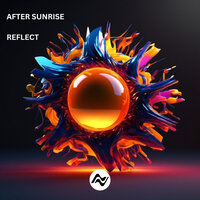 Reflect - After Sunrise