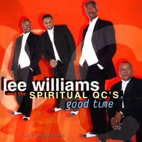 You've Changed This Life of Mine - Lee Williams and the Spiritual QC's