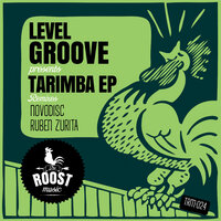 Tarimba - Level Groove & Ruben Zurita