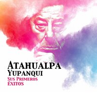 Estrellita - Atahualpa Yupanqui