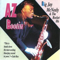 Camelback Drive - Big Jay McNeely & The Rocket 88s