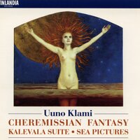 Klami : Sea Pictures : IV Song of The Watch [Nocturne] [Merikuvia : IV Vahtimiehen laulu] [Nokturno] - Finnish Radio Symphony Orchestra