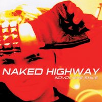 Better Off Naked - Naked Highway