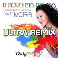I Love Na Na Na - Peppe Alberti & Moira