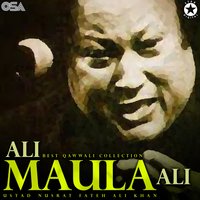 Man Kunto Maula - Ustad Nusrat Fateh Ali Khan