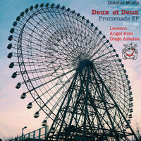 Promenade - Deux et Deux & Angel Rize