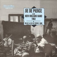 Billie's Blues - Billie Pierce & De De Pierce and His New Orleans Band