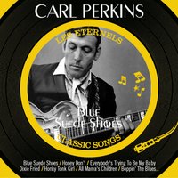 Perkin's Wiggle - Carl Perkins