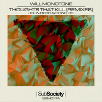Thoughts That Kill - Will Monotone