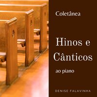 O manancial de salvação - Denise Falavinha