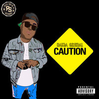 Caution - Badda General