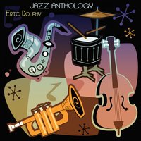 Fire Waltz - Eric Dolphy