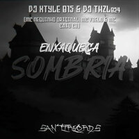 Enxaqueca Sombria - DJ XTYLE 015 & DJ Thzl 024 & MC CAIO cb & MC NEGUINHO ORIGINAL & Mc 7 Belo