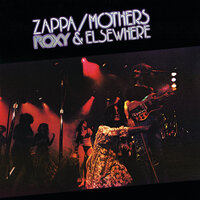 Echidna's Arf (Of You) - Frank Zappa & The Mothers