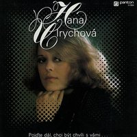 Kde budeš zítra, kdo ví... - Hana Ulrychová