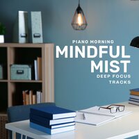 Peaceful Project Plateau - Piano Morning