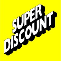 Super Disco - Etienne De Crecy & Alex Gopher