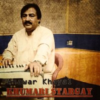 Sta Che to Re Zulfay - Anwar khayal