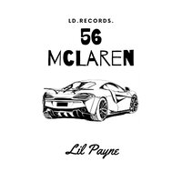 56 Mclaren - Lil Payne