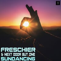Sundancing - Freschier & Next Door But One