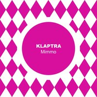 Mimmo - Klaptra