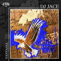 Fantasia - DJ Jace & Egypt English