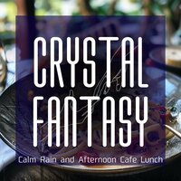 Indoor Warmth Harmony - Crystal Fantasy