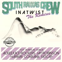 Inatwist Riddim - South Rakkas Crew
