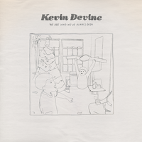 Daydrunk - Kevin Devine