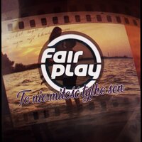 To nie miłość tylko sen - Fair Play