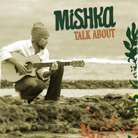 Music of the Moment - Mishka