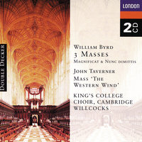 Taverner: Western Wind Mass - Benedictus - Choir Of King's College & Sir David Willcocks