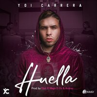 Yoi Carrera - Huella - Yoi Carrera