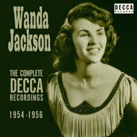 If You Knew What I Know - Wanda Jackson