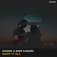 Want It All - AVADOX & Mike Camaro