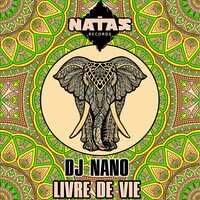 Livre de vie - Dj Nano