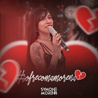 Obrigado por Estragar Tudo - Symone Morena